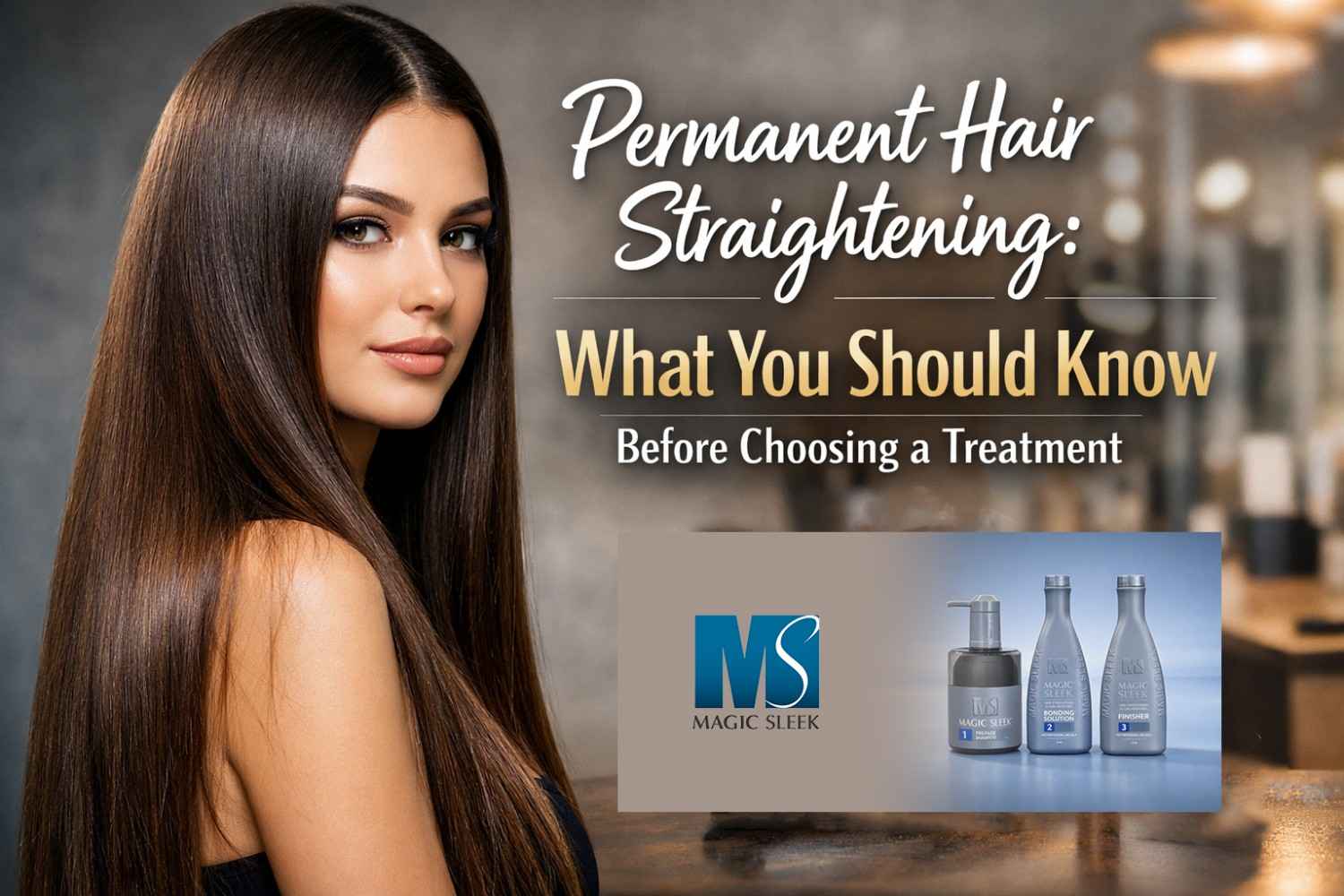 Permanent Hair Straightening