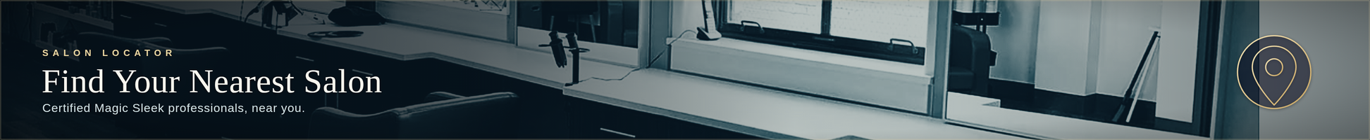 Magic Sleek salon locator for finding certified hair straightening professionals and salons near you